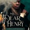 My Dear Henry: A Jekyll &amp; Hyde Remix