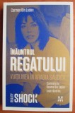 Carmen Bin Laden - Inauntrul regatului. Viata mea in Arabia Saudita (ed. Pandora M / col. Reality Shock) - cumnata lui Osama