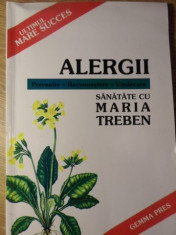 ALERGII. PREVENIRE, RECUNOASTERE, VINDECARE-MARIA TREBEN foto