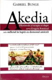 AKEDIA. PLICTISEALA SI TERAPIA EI DUPA AVVA EVAGRIE PONTICUL SAU SUFLETUL IN LUPTA CU DEMONUL AMIEZII-GABRI-356987