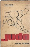 Judo pentru pionieri - Ioan L. Avram