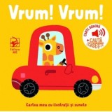 Vrum! Vrum! Carte sonora + Cauta &amp;amp;amp; Gaseste