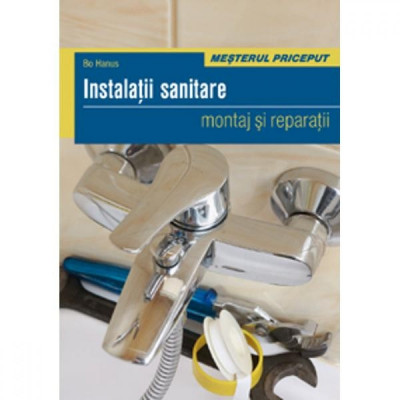 Instalatii sanitare - Montaj si reparatii - Bo Hanus foto