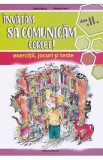 Invatam sa comunicam corect! - Clasa 2 - Liliana Badea, Mariana Iancu