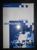 Paul Dobrescu - Geopolitica