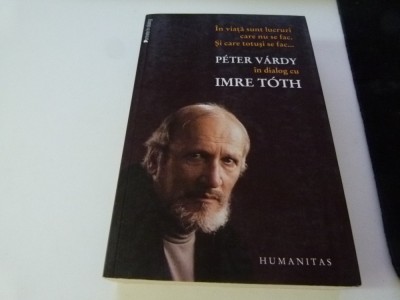 Peter Vardy in dialog cu Imre Toth foto