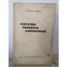 Alexandru Claudian - Cercetari Filosofice si Sociologice