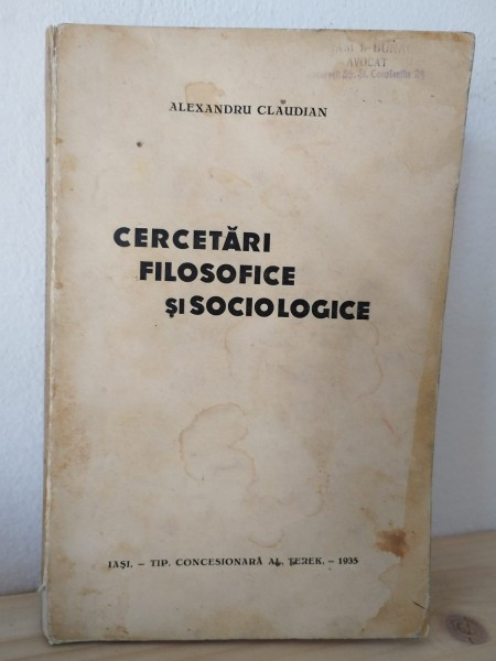 Alexandru Claudian - Cercetari Filosofice si Sociologice