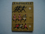 Olimpiadele. Atena 1896 - Munchen 1972, Alta editura