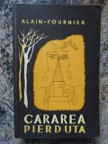 ALAIAN-FOURNIER - CARAREA PIERDUTA