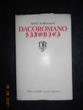 ADOLF ARMBRUSTER - DACOROMANO-SAXONICA (1980, editie cartonata)