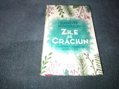 JEANETTE WINTERSON - ZILE DE CRACIUN foto