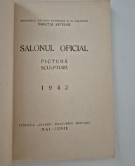 Carte veche Salonul Oficial 1942 Pictura Sculptura