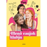 Menő csajok klubja - Sarah Strohmeyer