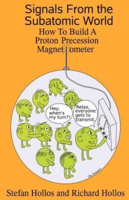 Signals from the Subatomic World: How to Build a Proton Precession Magnetometer foto