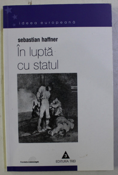 In lupta cu statul : amintiri 1914-1933/ Sebastian Haffner