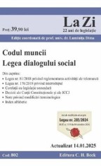 Codul muncii. Legea dialogului social Act.14 Ianuarie 2025 - Universul Juridic