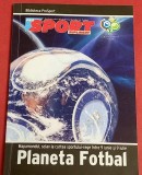 Program - Supliment (Pro Sport) dedicat Campionatului Mondial de Fotbal GERMANIA 2006