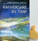 Ranversare... in timp Elena Senchea-Popescu