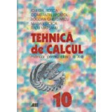 Tehnica de calcul. Manual pentru clasa a X-a