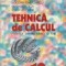 Tehnica de calcul. Manual pentru clasa a X-a