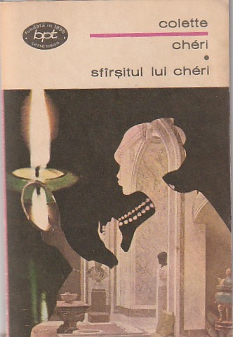 COLETTE - CHERI. SFARSITUL LUI CHERI ( BPT 731 )