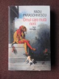 OMUL CARE MUTA NORII, SAPTE INTAMPLARI - RADU PARASCHIVESCU