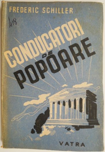 Conducatori de popoare &ndash; Frederic Schiller