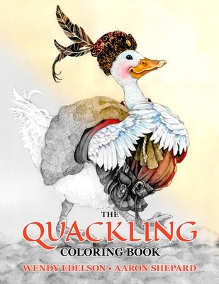 The Quackling Coloring Book: A Grayscale Adult Coloring Book and Children&amp;#039;s Storybook Featuring a Favorite Folk Tale foto