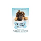 Ellie's Story: A Dog's Purpose Puppy Tale