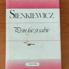 Henryk Sienkiewicz - Prin foc și sabie