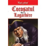 Cocosatul 2/5-Lagardere - Paul Feval