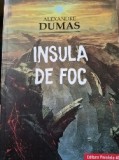 Insula de foc de Alexandre Dumas
