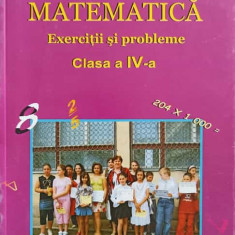 MATEMATICA, EXERCITII SI PROBLEME, CLASA A IV-A-EMILIA ISAR, ADRIANA AILIESEI