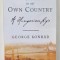 A GUEST IN MY OWN COUNTRY , A HUNGARIAN FILE by GEORGE KONRAD , 2007