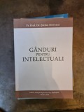 G&acirc;nduri pentru intelectuali