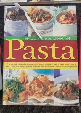 THE COMPLETE BOOK OF PASTA { RETETE CULINARE - PASTE} {HERMES HOUSE 2007 512PAG CU NUMEROASE FOTOGRAFII}