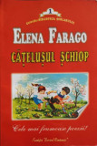CATELUSUL SCHIOP-ELENA FARAGO