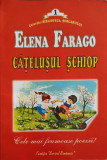 Catelusul Schiop - Elena Farago - Poezie, Biblioteca Scolarului, Editura Scrisul Romanesc, 2001, Coperta Brosata, Romana