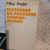 Dictionar de proverbe German-Roman - Mihai Anutei