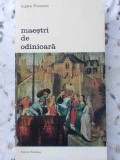 Maestri de Odinioara - Eugene Fromentin, Album Arta, Meridiane 1973, Biblioteca de Arta, Coperta Necartonata, Romana