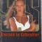 ESCALA LA GIBRALTAR-GERARD DE VILLIERS-198207