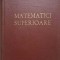 MATEMATICI SUPERIOARE-ROMULUS CRISTESCU-236145