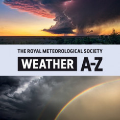 Weather A-Z: A Dictionary of Weather Terms