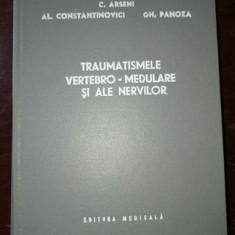 Traumatismele vertebro-medulare si ale nervilor- C.Arseni, Al.Constantinovici