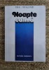 NOAPTE CALMA -MIHU DRAGOMIR , DEDICATIE