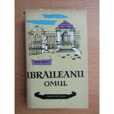 Savin Bratu - Ibraileanu omul (1959, editie cartonata)