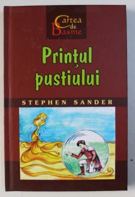 PRINTUL PUSTIULUI de STEPHEN SANDER , 2016 foto