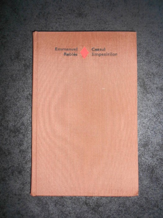 EMMANUEL ROBLES - CEASUL LIMPEZILOR (1975, Editie cartonata)