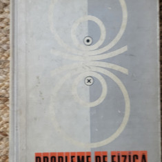PROBLEME DE FIZICA PENTRU LICEE DE C. MAICAN, TANASE, NEGULESCU, ATANASIU